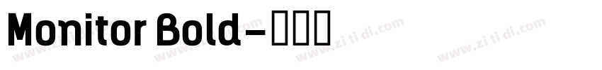 Monitor Bold字体转换